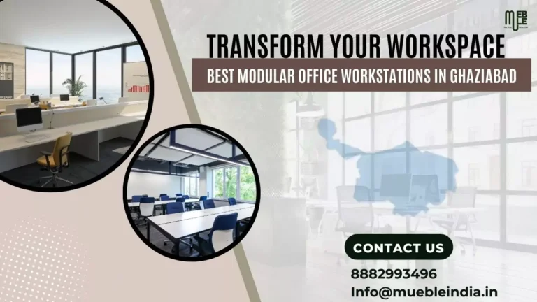 Modular Office Workstations Manufacturer in Ghaziabad
