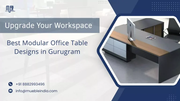Modular Office Table Design in Gurugram